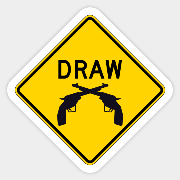 MUTCD W3-6 Draw Bridge with Cowboy Pistols Sign Sticker by HipsterSketch